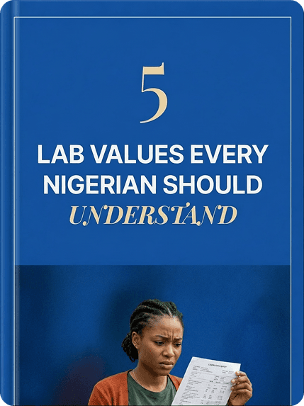 Cover of the guide: 5 Lab Values Every Nigerian Should Understand